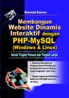 Komputer MEMBANGUN WEBSITE DINAMIS INTERAKTIF DENGAN PHP-MySQL (CD)