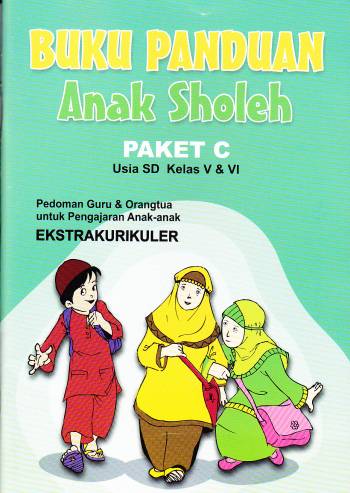 Anak-anak BUKU PANDUAN ANAK SHOLEH PAKET C (2 Warna)